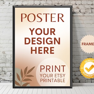 Może przedstawiać: Makieta plakatu w ramie z tekstem "POSTER YOUR DESIGN HERE PRINT YOUR ETSY PRINTABLE" w brązowym kolorze na tle gradientowym z brązowym wzorem liścia. Plakat jest oprawiony w czarną ramę i znajduje się na tle białej ceglanej ściany. Tekst "FRAMED" znajduje się na złotej naklejce w kształcie gwiazdy, a tekst "QUALITY GUARANTEED" na złotej naklejce z zaznaczeniem.