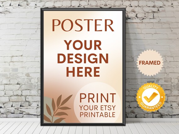 Custom FRAMED Poster | Photo | Painting Printing, Print Your Design, Print Digital Download, Etsy Printable File Download Printing Services