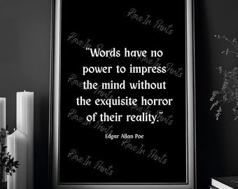 Words Have No Power Edgar Allan Poe Quote, Gothic Quote Print, Goth Home Decor, Horror Art Poster Print, Dark Academia, Gothic Victorian