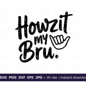 Howzit My Bru SVG PNG / Detto sudafricano Design digitale / File di taglio Cricut
