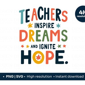 Docenten inspireren dromen SVG-png | Citaten over waardering voor leraar | Digitale download: voor cadeaus, kunst aan de muur, mokken, kaarten, sublimatie