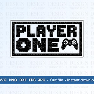 Spieler ein SVG PNG | Lustiger Gamer Clipart | Spielzimmer Zeichen | Gamer Sticker Digitaler Download für Cricut