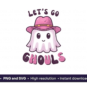 Let&#39;s go ghouls  | Halloween cute ghost | Funny saying | Tote bags, mugs, notebooks, sublimation, cricut