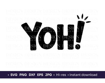 Yoh SVG PNG | Roligt sydafrikanskt talesätt Digital design | Cricut Cut-fil