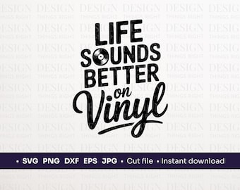 Life Sounds Better auf Vinyl SVG PNG | Schallplattensammler | Crate Digger Design für Shirts, Totes & Cricut Projekte