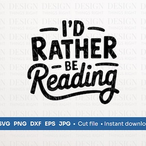 Ich würde eher SVG PNG | Buchliebhaber Zitat | Digitaler Download - für Shirts, Geschenke, Wandkunst, Tassen, Karten, Cricut