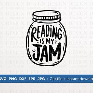 Lesen ist mein Jam SVG PNG | Buchliebhaber Zitat | Digitaler Download - für Shirts, Geschenke, Wandkunst, Tassen, Karten, Cricut