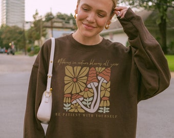 Mushroom Sweatshirt Cottagecore Sweatshirt Light Academia Nature Sweatshirt Aesthetic Sweatshirt Mental Health Awareness Granola Girl