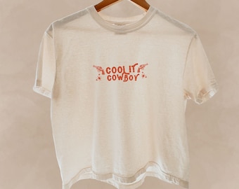 Cool it Cowboy Comfort Colors Crop Top | Cowgirl Crop Top | Cowgirl Shirt | Cowboy Shirt | Western T-Shirt | Country Shirt|