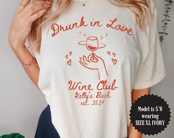 Drunk in Love Bach Merch Comfort Color Shirts, Custom Name Tees, Cocktail Girls Club, Bridal Party Shirt, Wedding