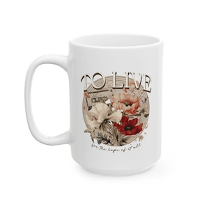 To Live for the Hope of it All Ceramic Mug Swiftie Mug Cermaic Mug BPA Lead Free August Mug Folklore Cottagecore Mug Dark Cottagecore Gift 15oz