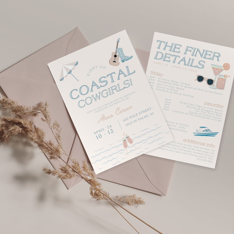 May include: Two invitation cards in light blue and beige. The first card says "Coastal Cowgirls!" with a guitar and cowboy boot graphic. The second card lists event details. Both cards feature illustrations and text, perfect for a bachelorette weekend.