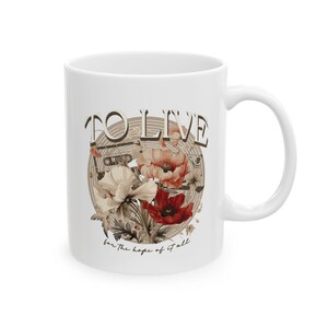 To Live for the Hope of it All Ceramic Mug Swiftie Mug Cermaic Mug BPA Lead Free August Mug Folklore Cottagecore Mug Dark Cottagecore Gift image 3
