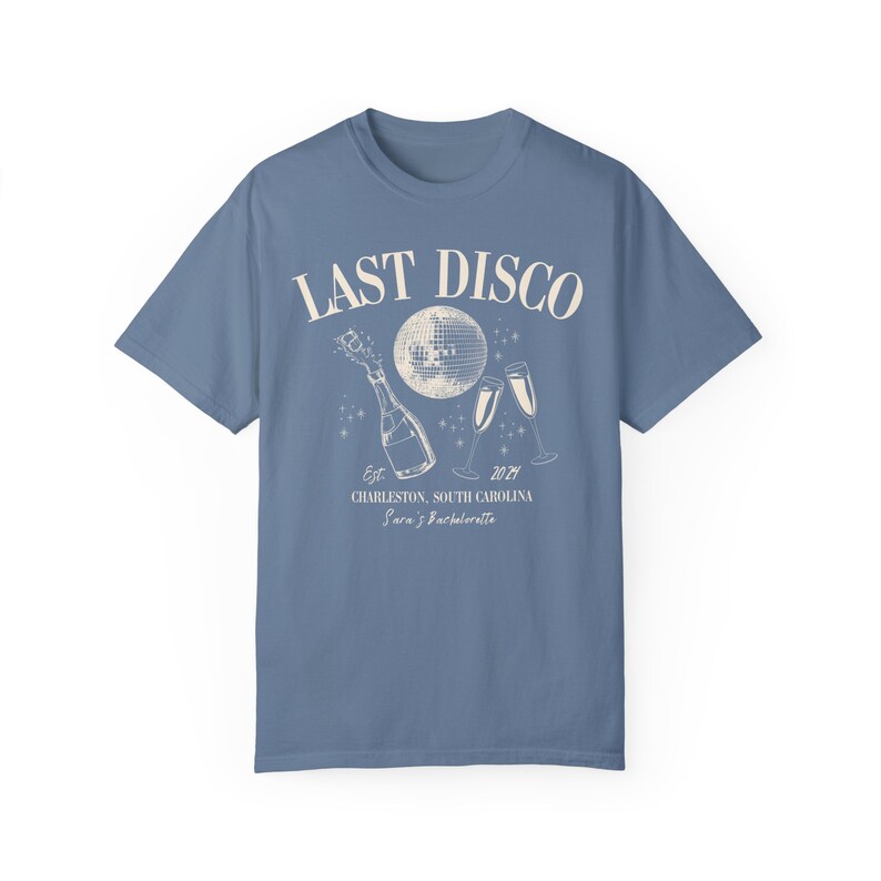 Custom Last Disco Bachelorette Shirt Custom Bach Shirt Bachelorette Gift Favor Last Disco Bridesmaid Gift Blue Jean