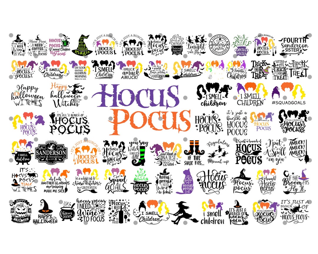 Hocus Pocus SVG Bundle, Sanderson Sisters Svg, Witches Svg, Hocus Pocus ...