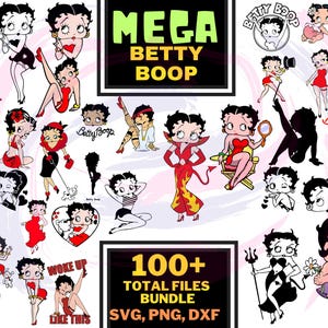 Puede incluir: Una descarga digital de más de 100 archivos SVG, PNG y DXF con varias ilustraciones de Betty Boop en diferentes poses y atuendos. El texto "MEGA BETTY BOOP" se muestra en una fuente grande y en negrita en la parte superior de la imagen.