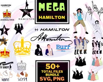 Hamilton SVG PNG Bundle, Instant Digital Download Bundle, For Cricut or Silhouette