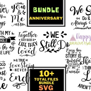 Peut inclure: Un lot de 10+ fichiers SVG de conception graphique en noir et blanc avec des citations d'anniversaire. Les citations incluent "You & Me", "We Still Do", "Grow Old with the Best", "A True Love Story", "Together They Built a Life They Loved", "With My Whole Heart for My Whole Life", "Every Love Story is Beautiful But Ours is My Favorite", "Happy Anniversary", "The Best Things in Life Aren't Things", et "We Still Do & Always Will".