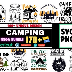 May include: A collection of 170+ digital designs featuring camping-related phrases and images. The designs include a camper van, a tent, a campfire, and mountains. The text on the designs includes phrases like "Happy Campers", "Camping is my jam", "This is how we roll", "Making memories one campsite at a time", "Camping is my favourite therapy", "Time to travel", "Campfire cotie", "The best memories are made camping", "Camping crew", "It's all good in the woods", and "Camping is my jam".