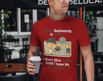 Leuk koffie-T-shirt humoristisch shirt voor koffieliefhebbers Nieuwigheid grappige grafische uniseks ultrakatoenen T-shirt