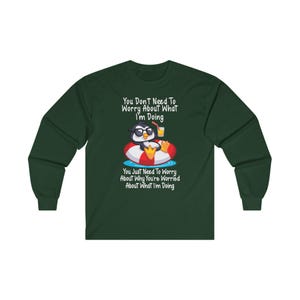 Penguin Chill Relaxation T-Shirt Funny Cocktail Shirt, Humorous Graphic Tee Sarcastic Ultra Cotton Long Sleeve Tee image 9