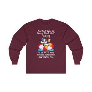 Penguin Chill Relaxation T-Shirt Funny Cocktail Shirt, Humorous Graphic Tee Sarcastic Ultra Cotton Long Sleeve Tee image 8