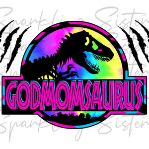 GodMomSaurus, Descarga instantánea, PNG, T-Rex, Personalizar, Sublimación, DTG, DTF