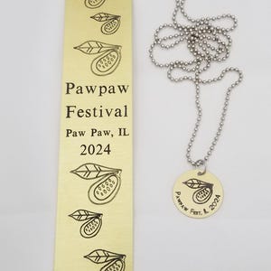 Pawpaw Festival Souvenirs 2024, Paw Paw, IL, 1st annual celebrating Pawpaw fruit: Choose a Bookmark or Pendant on a Stainless Steel Chain.
