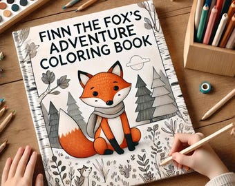May include: A coloring book featuring a fox with a scarf, titled "Finn the Fox's Adventure Coloring Book". The fox is sitting in a forest setting with trees and flowers.