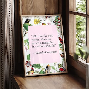 Golden Girls Funny Quotes Wall Art, Above Bar Cart Prints, Golden Girls Gifts, Blanche Devereaux, Funny Decor, Margarita Bar Cart Wall Art