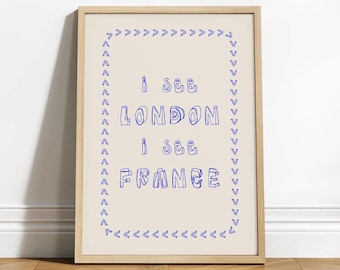 I See London I See France Bathroom Wall Art Print, Funny Bathroom Sign Poster, Guest Bathroom Humor, Powder Room Decor