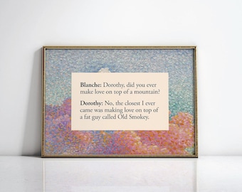 Golden Girls Wall Art, The Golden Girls Quotes, Funny Wall Art, Golden Girls Gifts, Funny Decor, Dorothy Zbornak Jokes, Blanche Devereaux