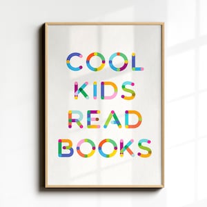 Cool Kids Read Books, Book Nook Decor, Classroom Printable, Homeschool Decor, Playroom Wall Art, Reading Corner Sign, Book Lover Gifts