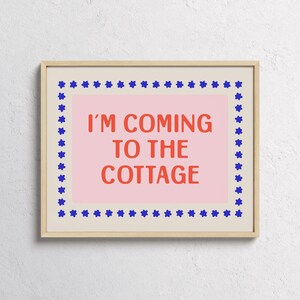 Heated Rivalry Poster Print, I'm Coming to the Cottage Quote Wall Art, Ilya Rozanov Shane Hollander, Booktok Hockey Smut, Cottagecore Decor