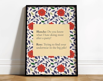 Golden Girls Wall Art, The Golden Girls Gifts, Funny Quotes Poster Printable, Rose Nylund, Funny Decor, The Golden Girls Prints, Betty White