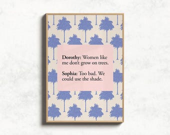 Golden Girls Art, Funny Golden Girls Quotes Wall Art, Golden Girls Gifts, Sarcastic Sophia Petrillo Jokes Print, Funny Tv Show Wall Decor