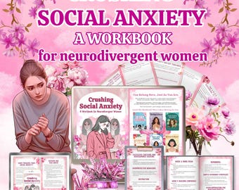 Crushing Social Anxiety: A Self Help Workbook For ADHD Women | Assertive Communication | Mental Health | Printable PDF Download