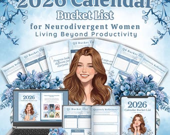 May include: A digital planner and calendar for 2026, designed for neurodivergent individuals. The image features a laptop, tablet, and open notebook, all displaying the planner's layout. The design incorporates a soft blue color scheme with floral accents and the text "2026 Calendar Bucket List".