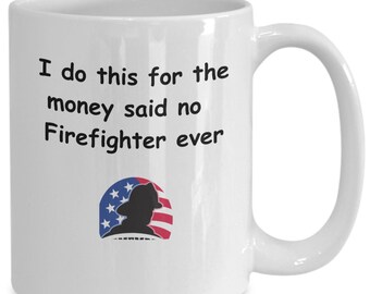 Express Your Gratitude with a Firefighter's Coffee Mug | Dedicated Firefighter's Coffee Mug | Inspirational mug | Fire Fighters | Dedication