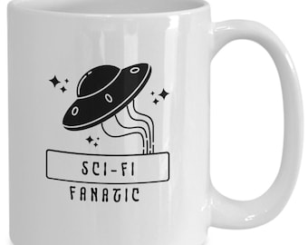 Sci-Fi Fanatic Mug | Space Mug | Birthday Gift | Home Living | Sci-fI Gifts | Ceramic Mug | Drink Barware | Ufo Mug | Sci Fi Mug | Funny Mug