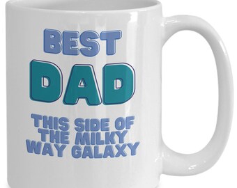 Best dad mug | world’s best dad mug | Father’s Day gift | gift from daughter | unique mugs | space coffee mug | Drink Barware | Milky Way