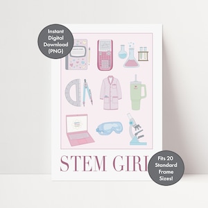 Stem Girl Instant Download Digital Print Woman in Stem Wall Art Pink Wall Art Graduation Gift Scientist Doctor Engineer Teacher Pre-Med Gift
