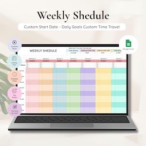 May include: A laptop displaying a colorful weekly schedule template. The screen shows a grid with days of the week, time slots, and the text "Weekly Shedule". Additional text includes "Custom Start Date - Daily Goals Custom Time Travel".