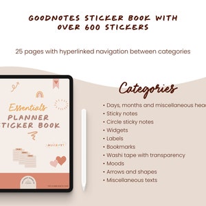 May include: A digital planner sticker book for Goodnotes with over 600 stickers. The cover features a peach background with a rainbow, sun, and heart illustrations. The text "Essentials Planner Sticker Book" is in brown text. The book includes 25 pages with hyperlinked navigation between categories. Categories include days, months, sticky notes, circle sticky notes, widgets, labels, bookmarks, washi tape with transparency, moods, arrows and shapes, and miscellaneous texts.