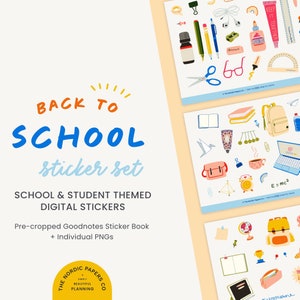 May include: A digital sticker set for school and students. The set includes colourful illustrations of school supplies, classroom items, and other educational elements. The text "Back to School sticker set" is displayed in a bright blue font. The text "School & Student Themed Digital Stickers" is displayed in a black font. The text "Pre-cropped Goodnotes Sticker Book + Individual PNGs" is displayed in a black font. The text "The Nordic Papers Co. Simply Beautiful Planning" is displayed in a yellow circle.