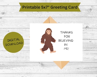 Lustige Bigfoot Dankeskarte: Sasquatch Ermutigung (Digitaler Download)