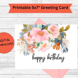 Floral Happy Birthday Card: Printable 5x7 Greeting (Digital Download)