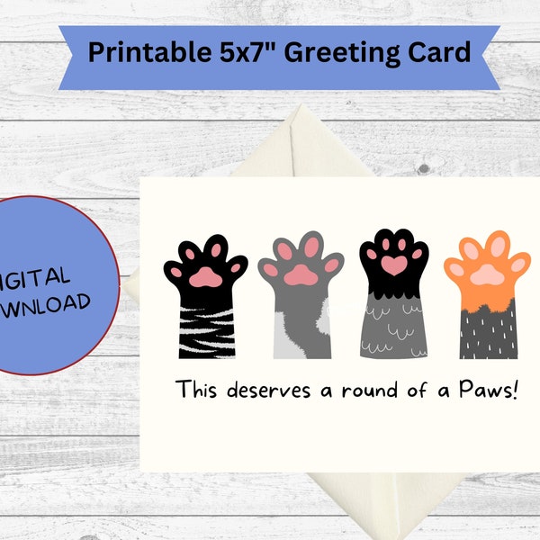 this calls for a round of a paws / funny graduation card / congratulations card / college graduation / proud of you card / new job card