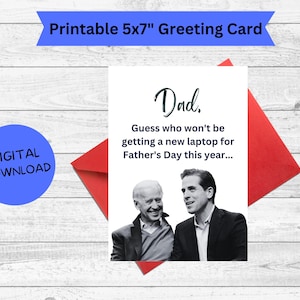 Carte de fête des pères pour ordinateur portable Funny Joe & Hunter Biden, carte de papa drôle Biden, carte d'anniversaire Biden pour papa, téléchargement numérique instantané, impression à la maison