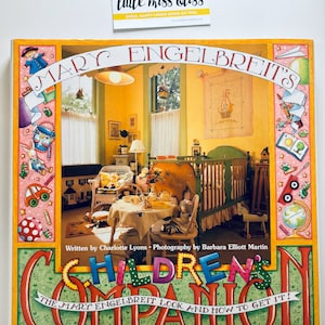 Vintage Mary Engelbreit&#39;s Children&#39;s Companion: The Mary Engelbreit Look and How to Get It
